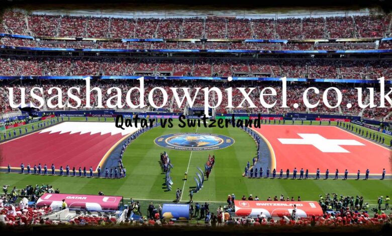 Qatar vs Switzerland
