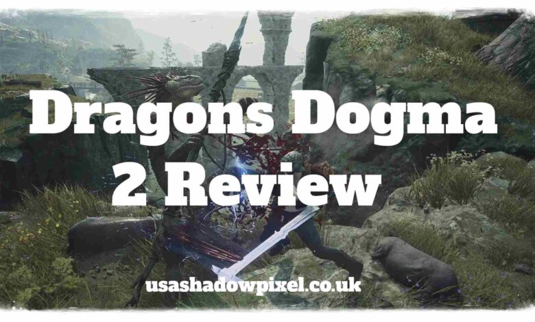 Dragons Dogma 2 Review