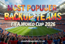 Most Popular Backup Teams at FIFA World Cup 2026