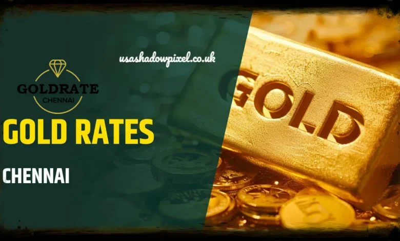 Gold Rate Today in Chennai